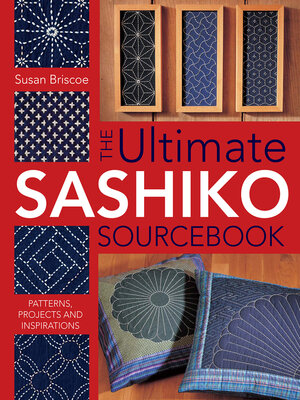 cover image of The Ultimate Sashiko Sourcebook